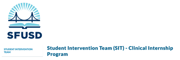 San Francisco Unified School District Student Intervention Team (SIT)